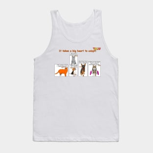 It takes a big heart to adopt! Tank Top